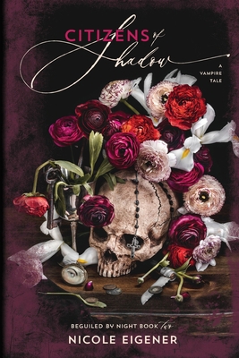 Citizens of Shadow: Beguiled by Night Book Two B0BS6F97PT Book Cover