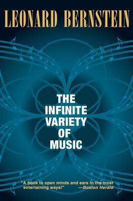 The Infinite Variety of Music 1574671642 Book Cover