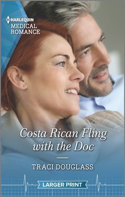 Costa Rican Fling with the Doc [Large Print] 1335408908 Book Cover
