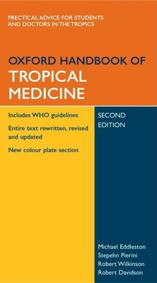 Oxford Handbook of Tropical Medicine B008SPA6BW Book Cover