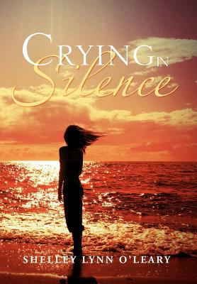 Crying in Silence 1469146401 Book Cover