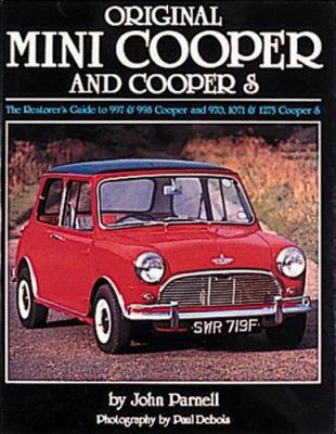 Original Mini Cooper and Cooper S: The Restorer... 0760312281 Book Cover