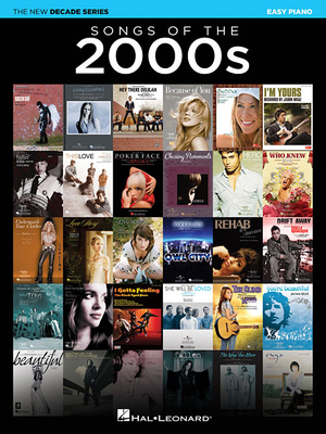 Songs of the 2000s: The New Decade Series 1540034399 Book Cover