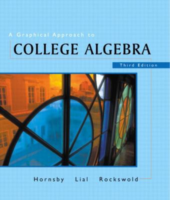 A Graphical Approach to College Algebra 0201735091 Book Cover