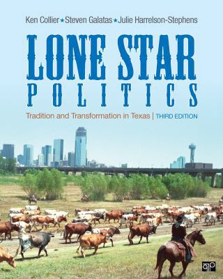 Lone Star Politics: Tradition and Transformatio... 1452217696 Book Cover