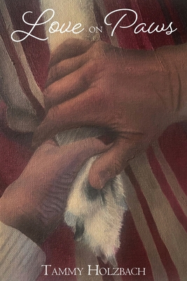 Love on Paws B0BN55KPLS Book Cover