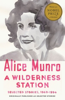 A Wilderness Station: Selected Stories, 1968-1994 1101970367 Book Cover