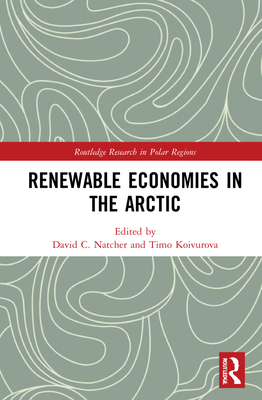 Renewable Economies in the Arctic 1032000309 Book Cover