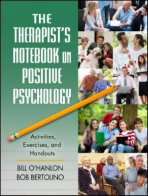 The Therapist's Notebook on Positive Psychology... 041588750X Book Cover
