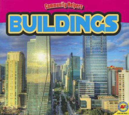 Buildings (Community Helpers) 1619130076 Book Cover