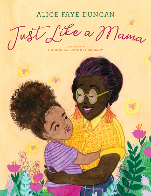 Just Like a Mama 1572842695 Book Cover
