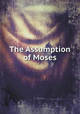 The Assumption of Moses 5518482302 Book Cover