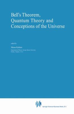 Paperback Bell's Theorem, Quantum Theory and Conceptions of the Universe Book