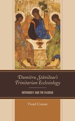 Dumitru Staniloae's Trinitarian Ecclesiology: O... 1978703783 Book Cover