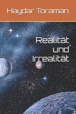 Realität und Irrealität [German] B0DHY81Y7M Book Cover