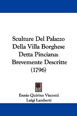 Sculture del Palazzo Della Villa Borghese Detta... 1104547961 Book Cover