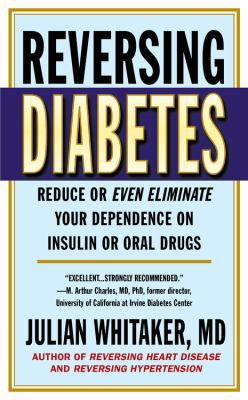 Reversing Diabetes 0446556114 Book Cover