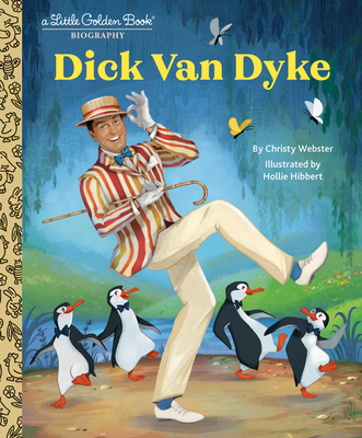 Dick Van Dyke: A Little Golden Book Biography 0593808347 Book Cover