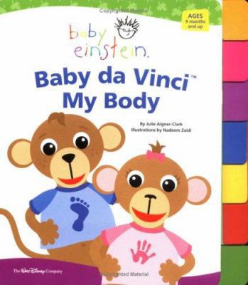 Baby Einstein: Baby Da Vinci - My Body 0786854774 Book Cover