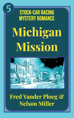 Michigan Mission B0D38QKGVS Book Cover