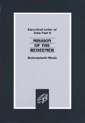 Mission of the Redeemer 0819847461 Book Cover