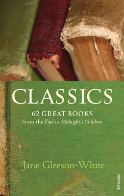 Classics: 62 Great Books from the Iliad to Midn... 174166473X Book Cover