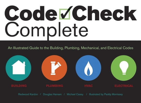 Code Check Complete: An Illustrated Guide to Bu... B006YIJTCW Book Cover