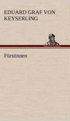 Furstinnen [German] 3847253689 Book Cover