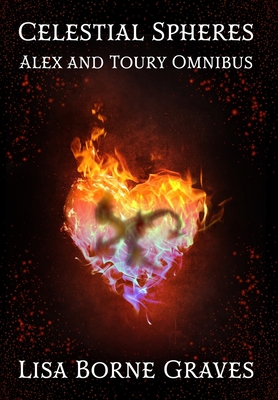 Celestial Spheres: Alex and Toury Omnibus 1644771152 Book Cover