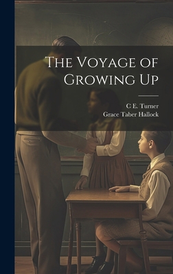 The Voyage of Growing Up 1019891785 Book Cover