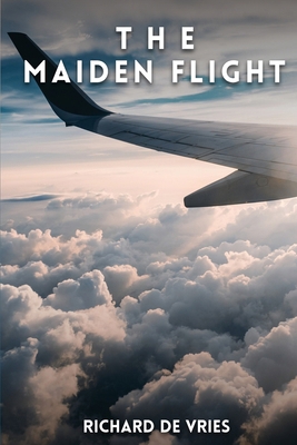 The Maiden Flight 1915852218 Book Cover