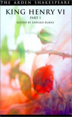 King Henry VI (3rd Series, Part 1) 0174434936 Book Cover