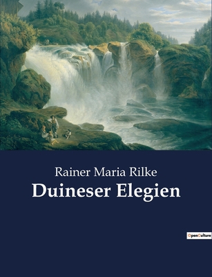 Duineser Elegien [German] 238274796X Book Cover