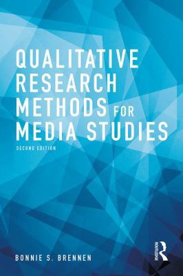 Qualitative Research Methods for Media Studies 1138219223 Book Cover