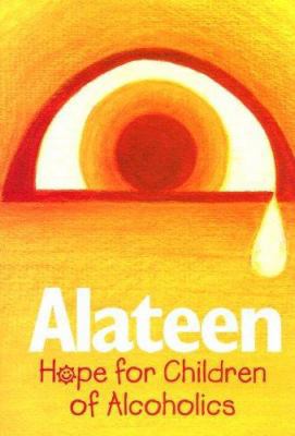 Alateen: Hope for Children of Alcoholics B002I7IQEK Book Cover