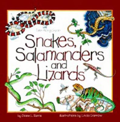 Snakes, Salamanders & Lizards 1559716274 Book Cover