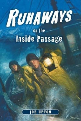 Runaways on the Inside Passage 0882405640 Book Cover