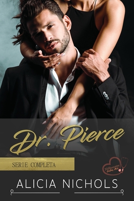 Dr. Pierce: La storia d'amore di un dottore da ... [Italian] B08RNMNYCJ Book Cover