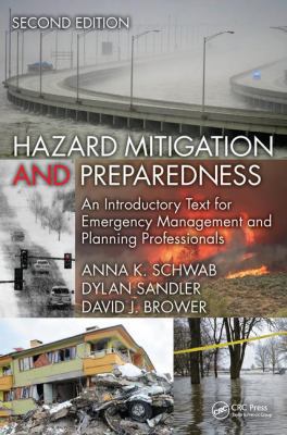 Hazard Mitigation and Preparedness: An Introduc... 1466595566 Book Cover