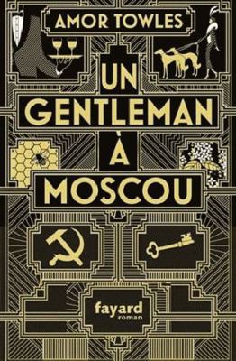 Un gentleman à Moscou [French] 2213704449 Book Cover