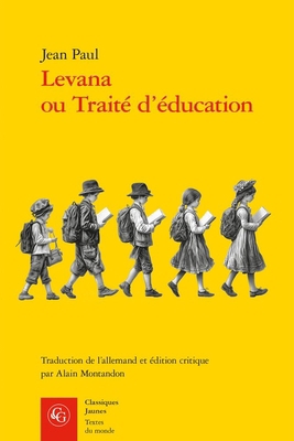 Levana Ou Traite d'Education [French] 2406169618 Book Cover
