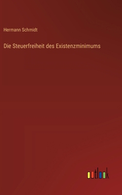 Die Steuerfreiheit des Existenzminimums [German] 3368641557 Book Cover