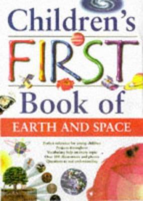 Children's First Book of Earth and Space (Child... 1840840145 Book Cover