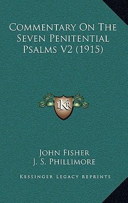 Commentary On The Seven Penitential Psalms V2 (... 1165388111 Book Cover