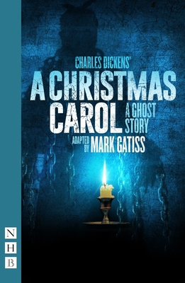 A Christmas Carol - A Ghost Story: (Stage Version) 1839040564 Book Cover