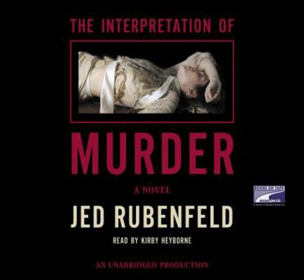 The Interpretation of Murder 1415931410 Book Cover