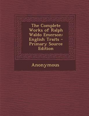 The Complete Works of Ralph Waldo Emerson: Engl... 1287715427 Book Cover