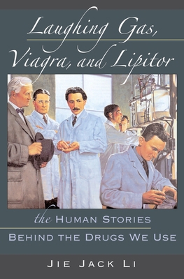 Laughing Gas, Viagra, and Lipitor: The Human St... 0195300998 Book Cover