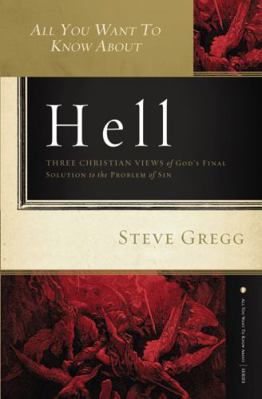 All You Want to Know about Hell: Three Christia... 1401678300 Book Cover