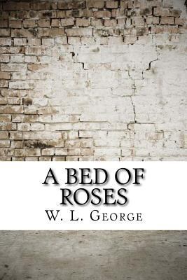 A Bed of Roses 1975902777 Book Cover